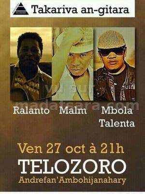 Takariva an-gitara avec Malm Martiora, Ralanto, Mbola Talenta