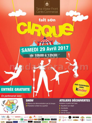 Tana Water Front‍ fait son cirque