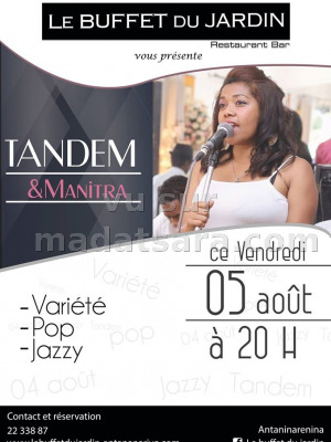 Tandem & Manitra - Buffet du Jardin