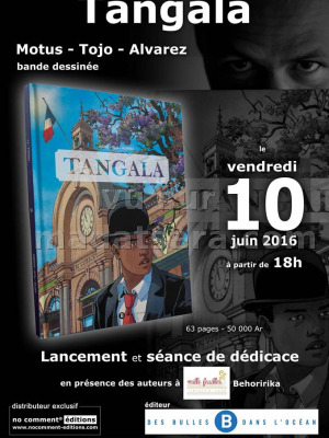 Tangala - Motus - Tojo - Alvarez - lancement et séance de dédicace - Mille feuilles Behoririka