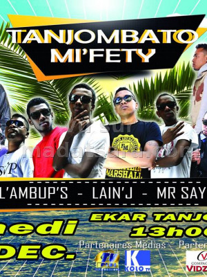 Tanjombato mi'fety - Ekar Tanjombato avec THT‍, Jiol'Ambup's‍, Lain'J‍, Mr Sayda‍ & Ariane‍