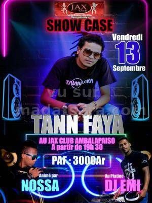 Tann Faya Jax Club Fianarantsoa show case