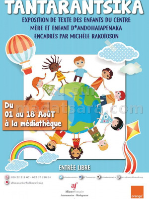 Tantarantsika - exposition de texte des enfants du centre mère et enfant d'Andohatapenaka - AFT - Alliance Française d'Antananarivo‍