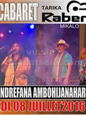 Tarika Raberanto Mikalo grand cabaret au restaurant Telozoro Andrefan'Ambohijanahary
