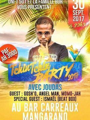 Tchin tchin party 2017 avec Joudas Bar Carreau Mangarano II - Maroantsetra - Madagasikara