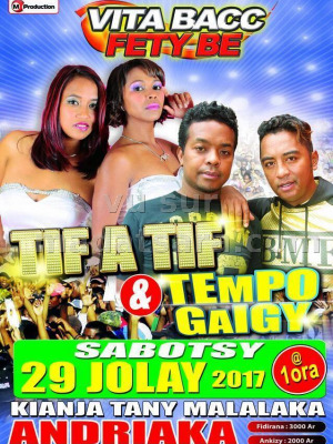 Tempo gaigy‍ & Tif A tif‍ vita bacc fety be - Kianja Malalaka Andriaka‍