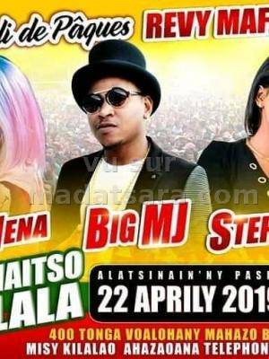 Tence Mena, Big MJ, Stéphanie Kianja Maitso Bevalala