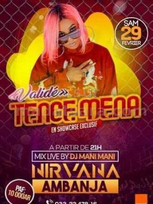 Tence Mena - Discothèque Nirvana - Ampanefena