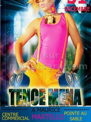 Tence Mena‍ réveillon à Maurice