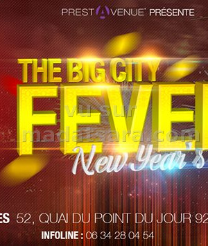 The Big City Fever new year's eve - Les Calanques Boulogne-Billancourt avec Dj Phenomene‍,
