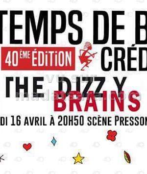 The Dizzy Brains au festival Le Printemps de Bourges