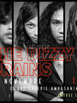 The Dizzy Brains‍ - Is'Art Galerie‍
