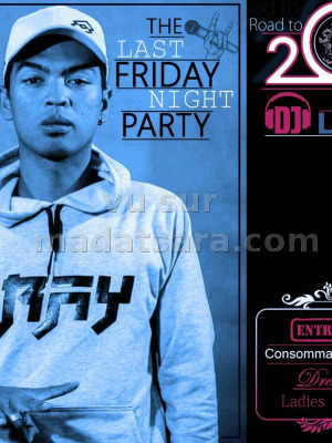 The last friday night party avec Mr Sayda‍ - Espace Riantsoa Andrefan'Ambohijanahary‍