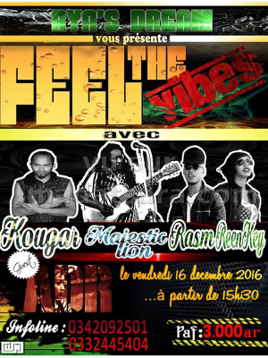 Thiera Kougar‍, Majestic Lion‍, Rasm‍ & Reen Key‍ - Feel the vibes au Rya's Dream Andoharanofotsy Mahabo‍