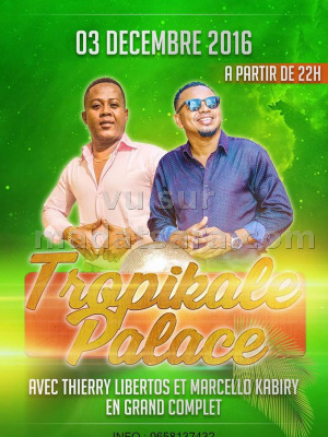 Thierry Libertos‍ & Marcello Kabiry‍ en concert au Salle Tropikal Palace Marseille‍