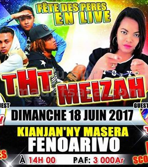THT‍ , Meizah‍ fête des pères en live - Kianjan'ny Masera Fenoarivo‍