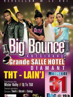 THT - Lain'J Big Bounce Antsirabe Reveillon à la Grande Salle Hotel Diamant