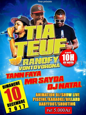Tia Teuf - Ranofy Vontovorona avec Tann Faya‍ , Mr Sayda‍ & Dj Natal‍