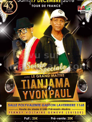 Tianjama‍ & Yvon Paul‍ soirée spéciale - Salle Polyvalente Gaston La Verrière 1168 - Ferney Voltaire Genève