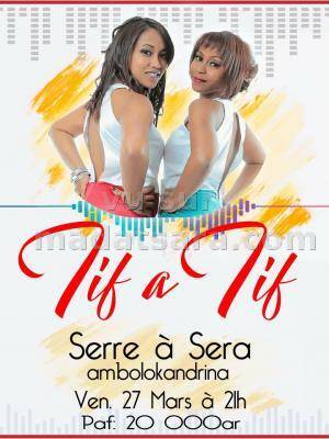 Tif A tif - Serre à Sera Ambalabe Ambolokandrina