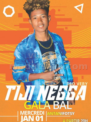 Tiji Negga‍ - Gala Bal Antanifotsy