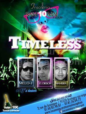 Timeless avec Melo-J, El Disson et Mamsra à l'Insomnia