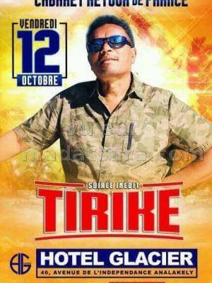 Tirike cabaret retour de france Le Glacier Analakely