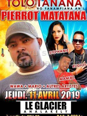 Tolotanana hoan'i Pierrot Matatana Le Glacier Analakely