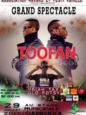 Toofan‍ & Ngiah Tax Olo Fotsy‍ grand spectacle au Stade Municipal Sambava‍
