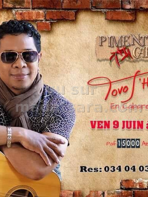 Tovo j'hay‍ en cabaret au Piment Café Behoririka‍