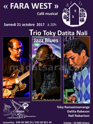 Trio Toky Ramisamanga‍ , Datita Rabeson‍ , Nali Rabarison‍ au Fara West Faravohitra‍