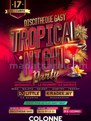 Tropical night party - discothèque Gasy - Colonne Paris‍