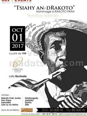Tsiahy an-dRakoto Carlton Madagascar avec Samoela, Rakoto Frah Junior, Lolo sy ny tariny, Feo Gasy, Telo fangady, Jaojoby, Dama, Bodo