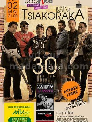 Tsiakoraka 30 ans de scène en concert au Paprika