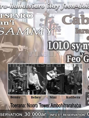 Tsiaro an'i Sammy‍ - Cabaret Feo Gasy‍ sy Lolo sy ny tariny‍ - Nooro Tower Ambohitrarahaba‍