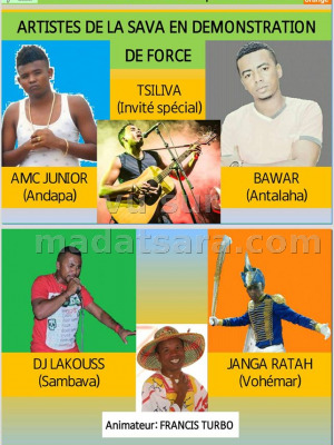 Tsiliva, Bawar, Amc junior, Dj lakouss, Janga Ratah & Francis Turbo - Artistes de la SAVA en démonstration - Festivanille Satrahagna - Stade Municipal Sambava