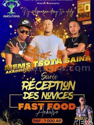 Tsota, Mem's Akademia, Saina  reception des novices Fast Food Ankatso II