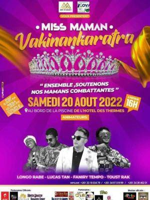 Miss Maman Vakinankaratra - Hotel des Thermes Antsirabe - Lucas Tan  , Faniry (Tempo) , Toust Rak, Longo Rabe