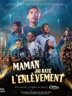 Maman j'ai raté l'enlèvement - CEVAM Ankadivato Comédie musicale