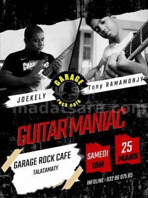 Guitar maniac - Joekely, Tony Ramamonjy - Showcase - Garage Rock Café Talatamaty