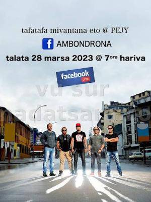 AmbondronA tafatafa mivantana Pejy Facebook