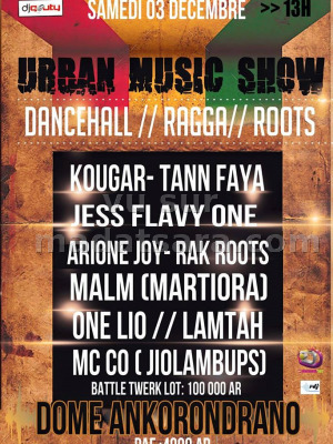 Urban music show avec Thiera Kougar‍, Tann Faya‍, Jess Flavy One‍, Arione Joy‍, Rak Roots‍, Malm Martiora‍, One Lio‍, Lam'Tah‍, Mcco‍ - Dome RTA‍