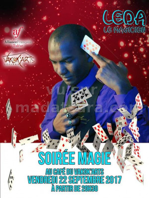 Vakok'Arts Trano Toliary‍ avec Leda le magicien - Soirée Magie