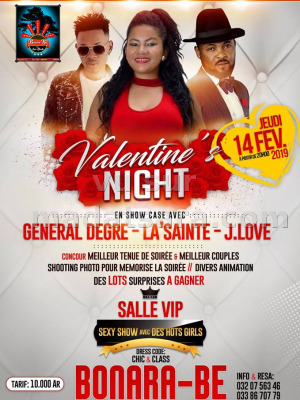 Valentine's night - La'Sainte‍ - J Love‍ - General Degre - Bonara-Be 67ha‍