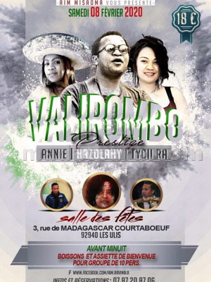 Valirombo prestige - Hazolahy‍ Tycii Ra - Annie‍ - salles des fêtes de Courtabœuf Les Ulis‍