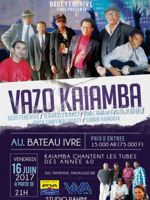 Vazo kaiamba au Bateau Ivre Toamasina‍ avec Dede Fenerive, Jean Kely‍ & Basth‍ , Dor's‍ , Oza jerome‍ , Dada Samy Malagasy & Simon Randria‍