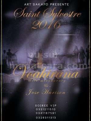 Voahirana‍ telo mirahavavy avec José Harison - Saint Sylvestre 2016 - Art'Sakafo Mandrosoa Ivato‍