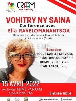 Vohitry ny saina - conference avec Elia Ravelomanantsoa - Espace Art Public (CRAAM) Ankatso