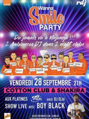 Wanna Smile party Cotton Club Mahajanga - Shakira Night Club Mahajanga