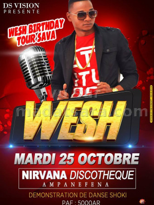 Wesh‍ birthday tour Sava - Nirvana - Ambanja - Madagasikara‍